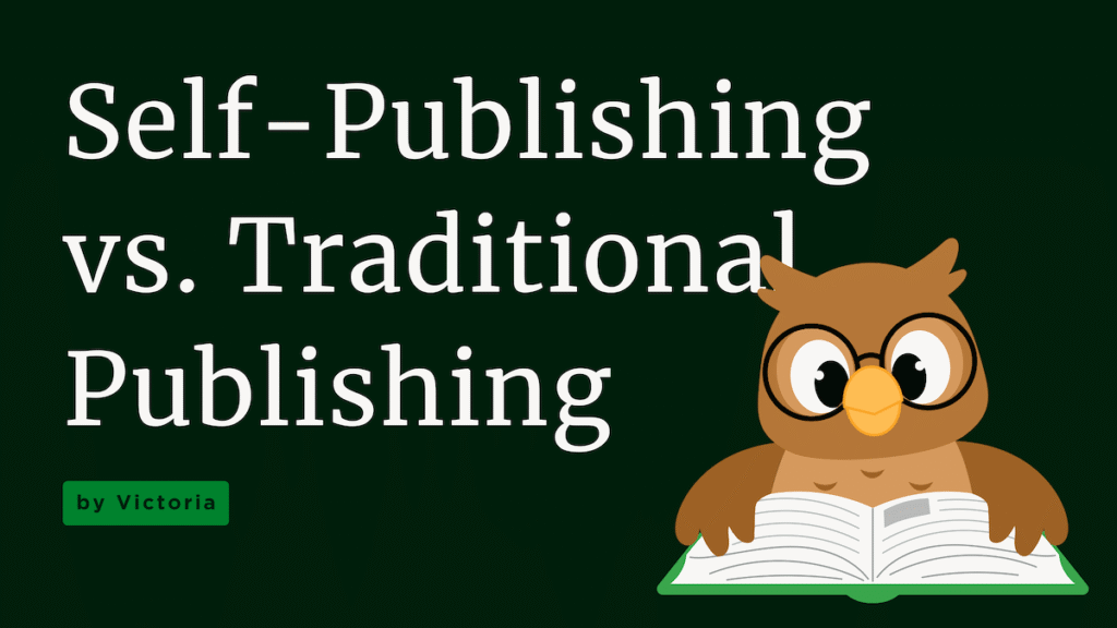self publishing vs. traditional publishing