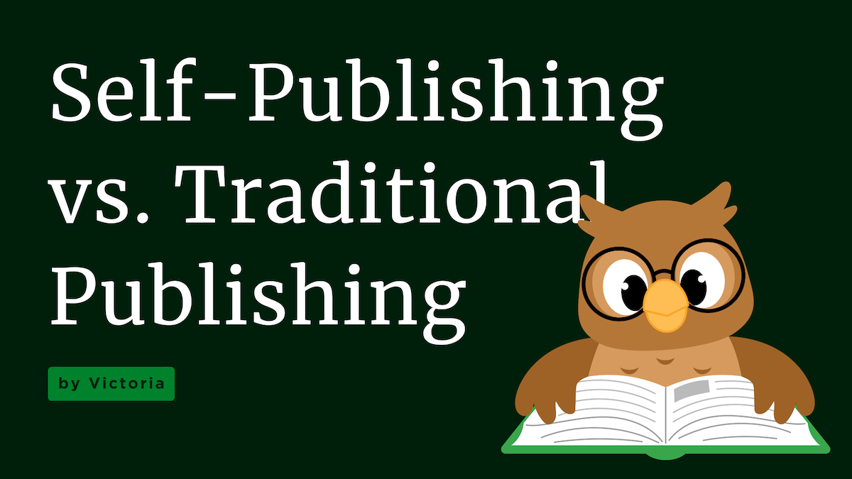 self publishing vs. traditional publishing